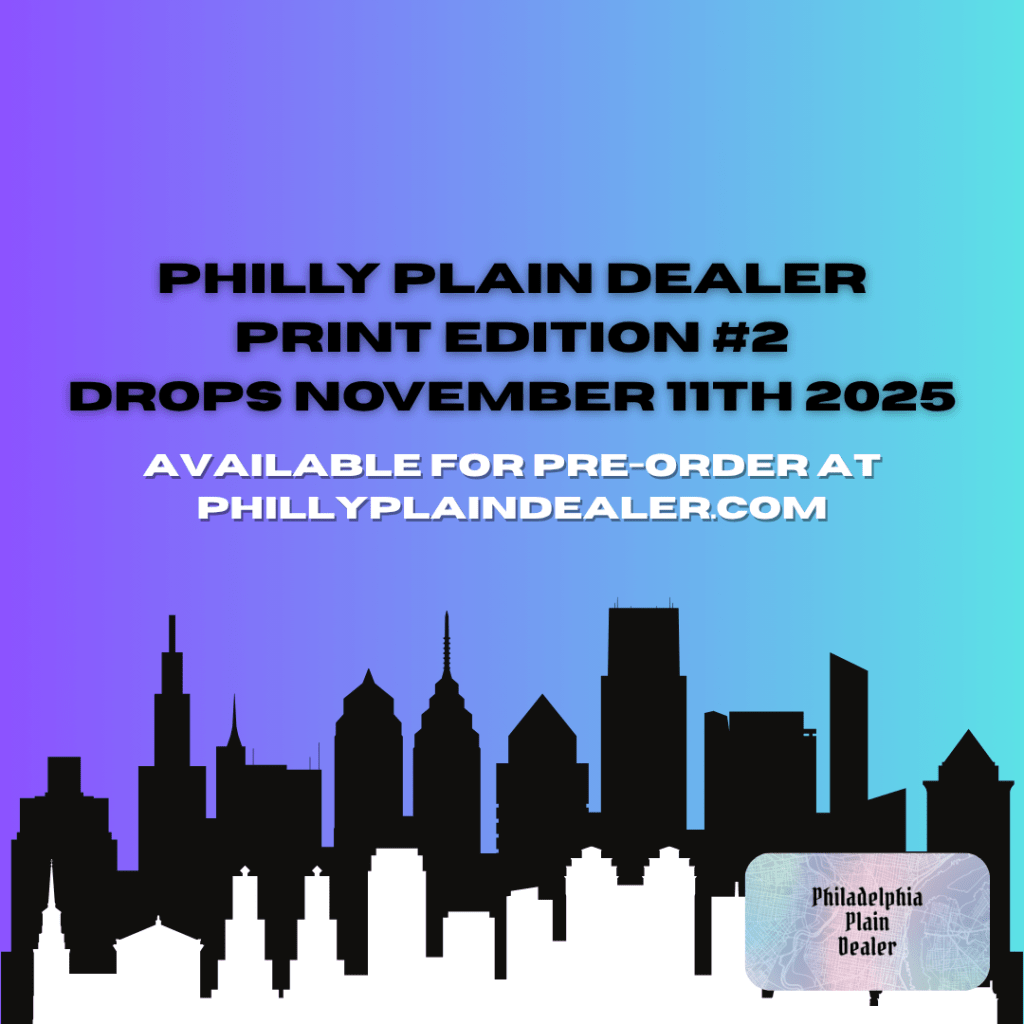 Philly Plain Dealer Second Print Edition Releases November&nbsp;11th!!